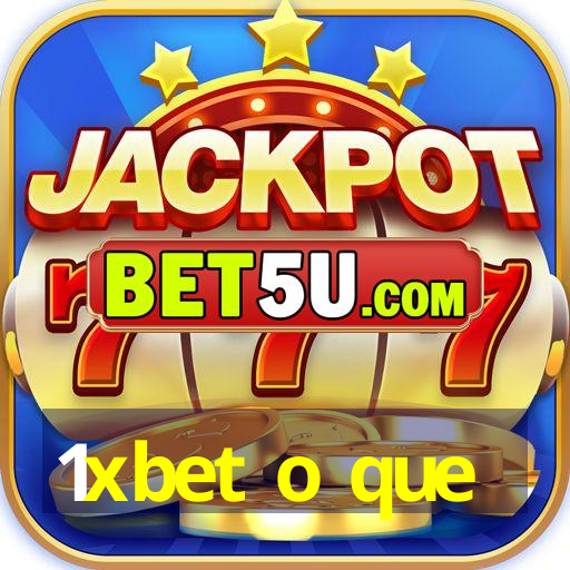 1xbet o que